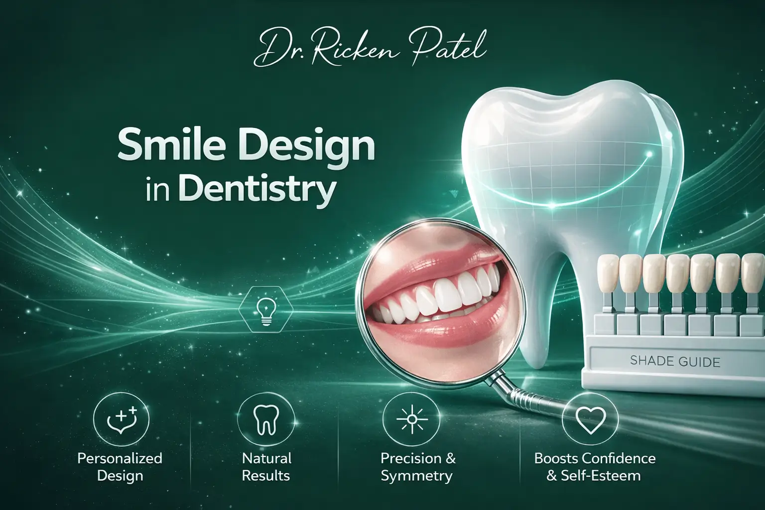 what is smile design in dentistry